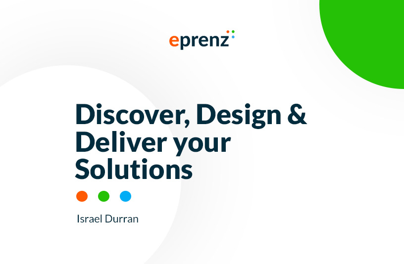 Deliver your solution- Israel Durran