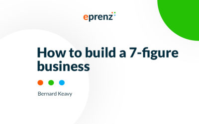 How To Build A 7 Figure Business