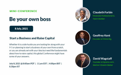 How to Be Your Own Boss: Start a Business and Raise Capital